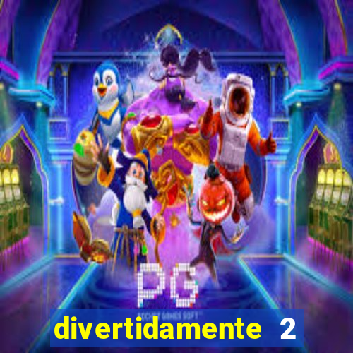 divertidamente 2 delisional porno